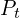 P_t